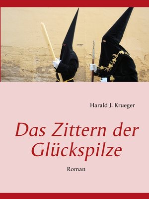 cover image of Das Zittern der Glückspilze